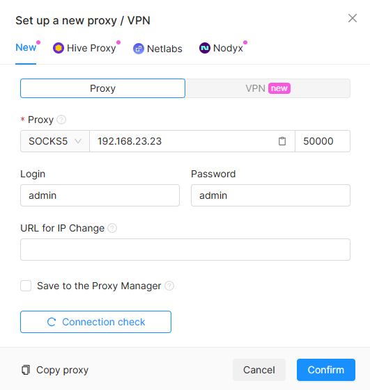 Octo Browser Set up a new proxy / VPN dialog with the type, host, port, login and password fields, the Save to the Proxy Manager checkbox and the Connection check button