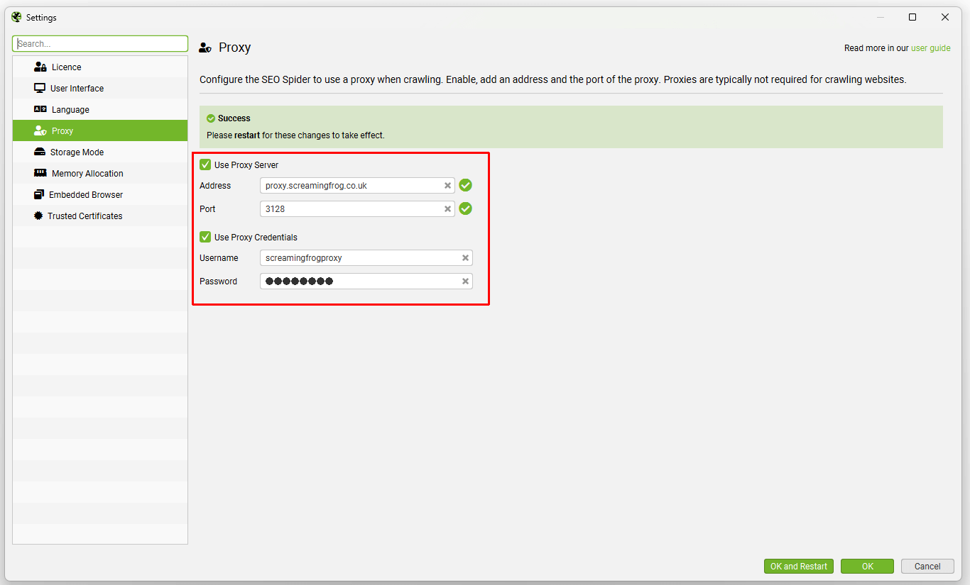 Screaming Frog Proxy dialog with the address, port, username and password fields filled in and the restart notice above them.