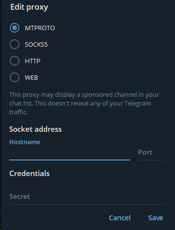 Telegram Desktop, Edit proxy dialog: MTPROTO, SOCKS5, HTTP and WEB types, Socket address with Hostname and Port, Credentials block