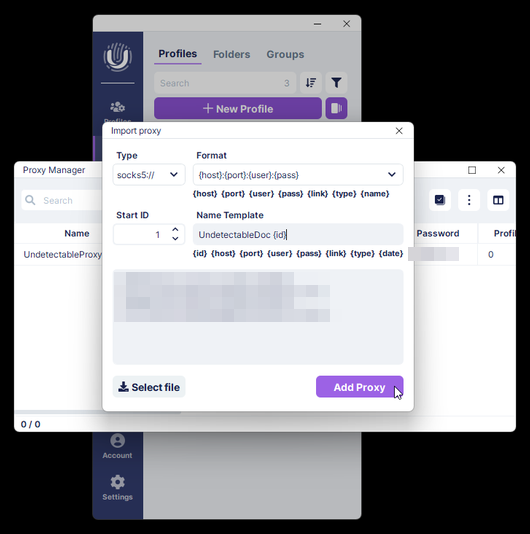 Окно Import proxy в Undetectable: тип socks5, формат host:port:user:pass, шаблон имени и вставленные строки прокси над кнопкой Add Proxy.