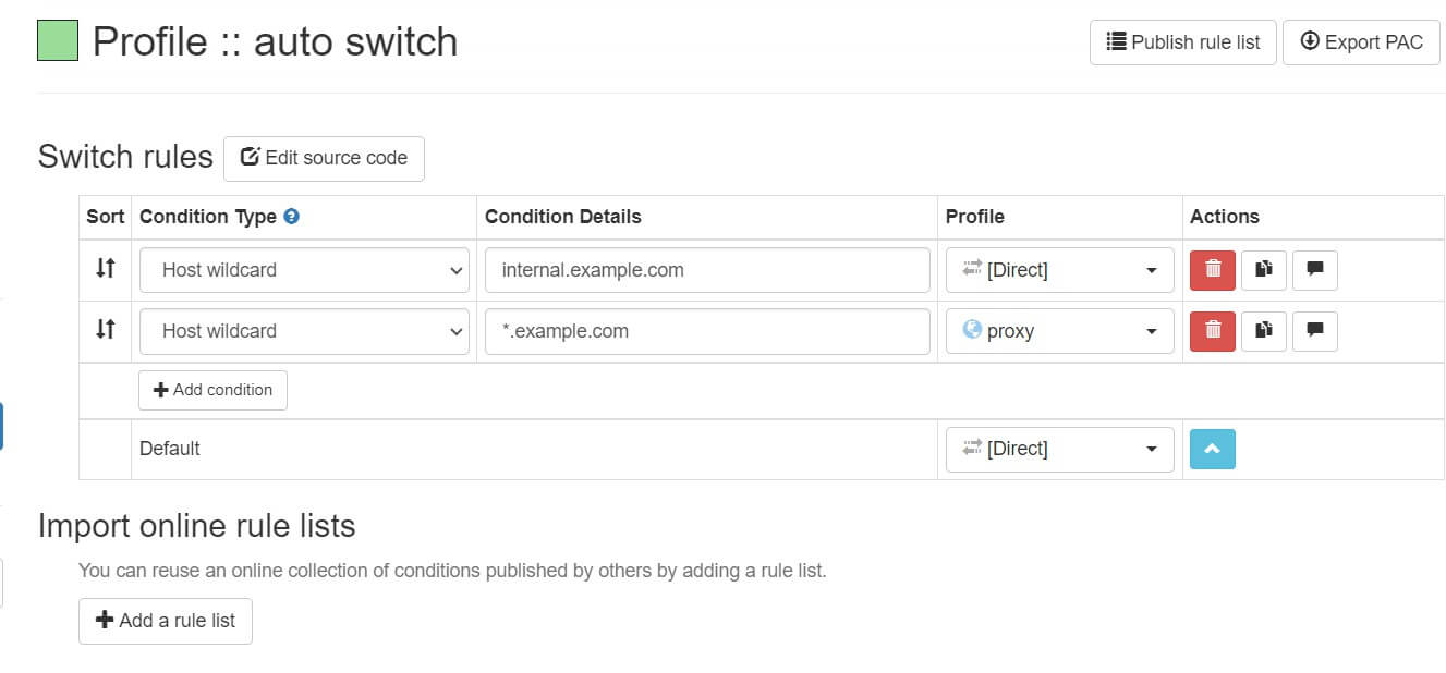 Auto switch profile with a host wildcard rule for *.example.com sent to the proxy profile and the Default rule set to Direct.